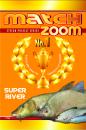 Match Zoom No.1 Super River 1kg
